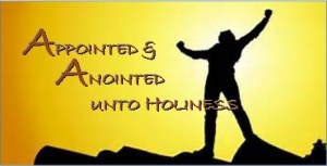 Ch.3-Appointed &amp; Anointed